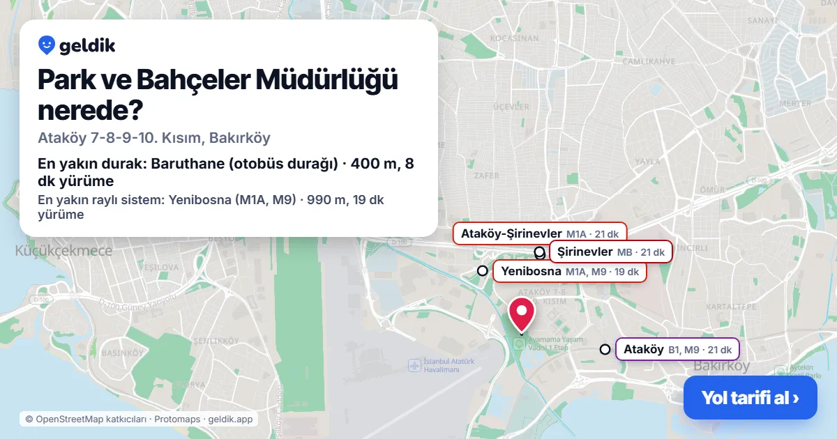 Park ve Bahçeler Müdürlüğü nerede: haritada konumu ve en yakın duraklar, yürüme süreleriyle