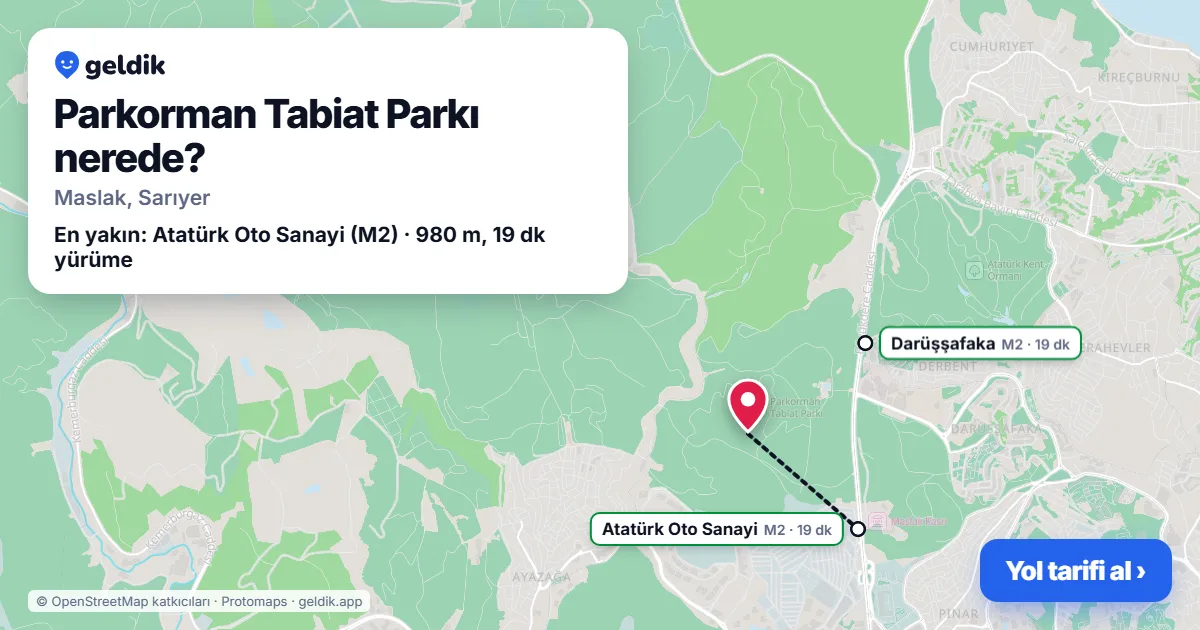 Parkorman Tabiat Parkı nerede: haritada konumu ve en yakın duraklar, yürüme süreleriyle