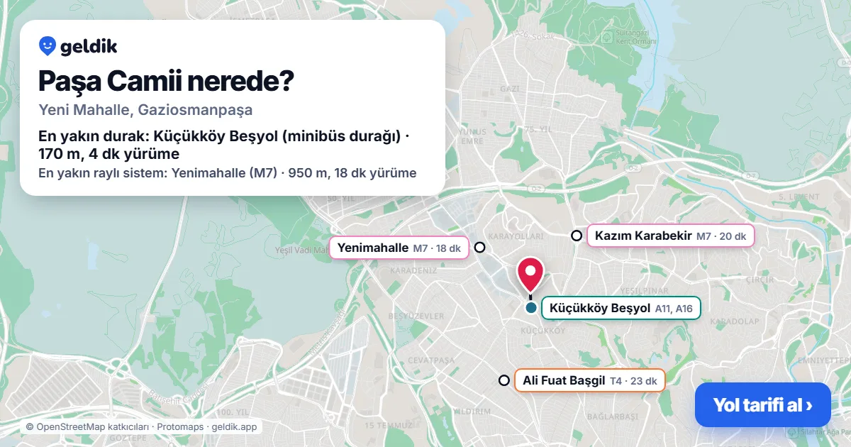 Paşa Camii nerede: haritada konumu ve en yakın duraklar, yürüme süreleriyle