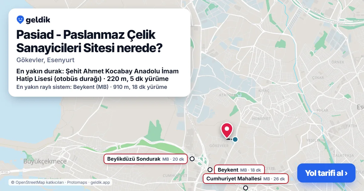 Pasiad - Paslanmaz Çelik Sanayicileri Sitesi nerede: haritada konumu ve en yakın duraklar, yürüme süreleriyle