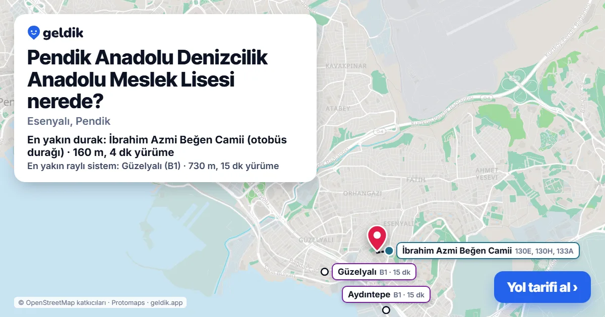 Pendik Anadolu Denizcilik Anadolu Meslek Lisesi nerede: haritada konumu ve en yakın duraklar, yürüme süreleriyle