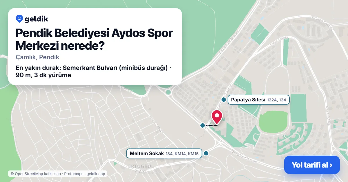 Pendik Belediyesi Aydos Spor Merkezi nerede: haritada konumu ve en yakın duraklar, yürüme süreleriyle