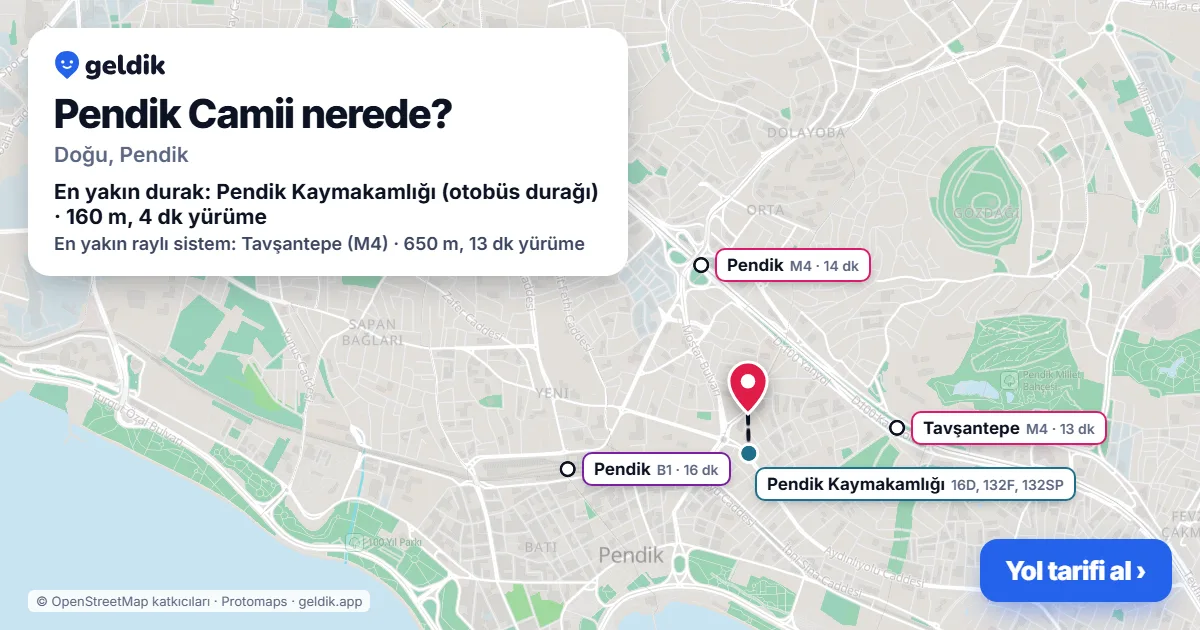 Pendik Camii nerede: haritada konumu ve en yakın duraklar, yürüme süreleriyle
