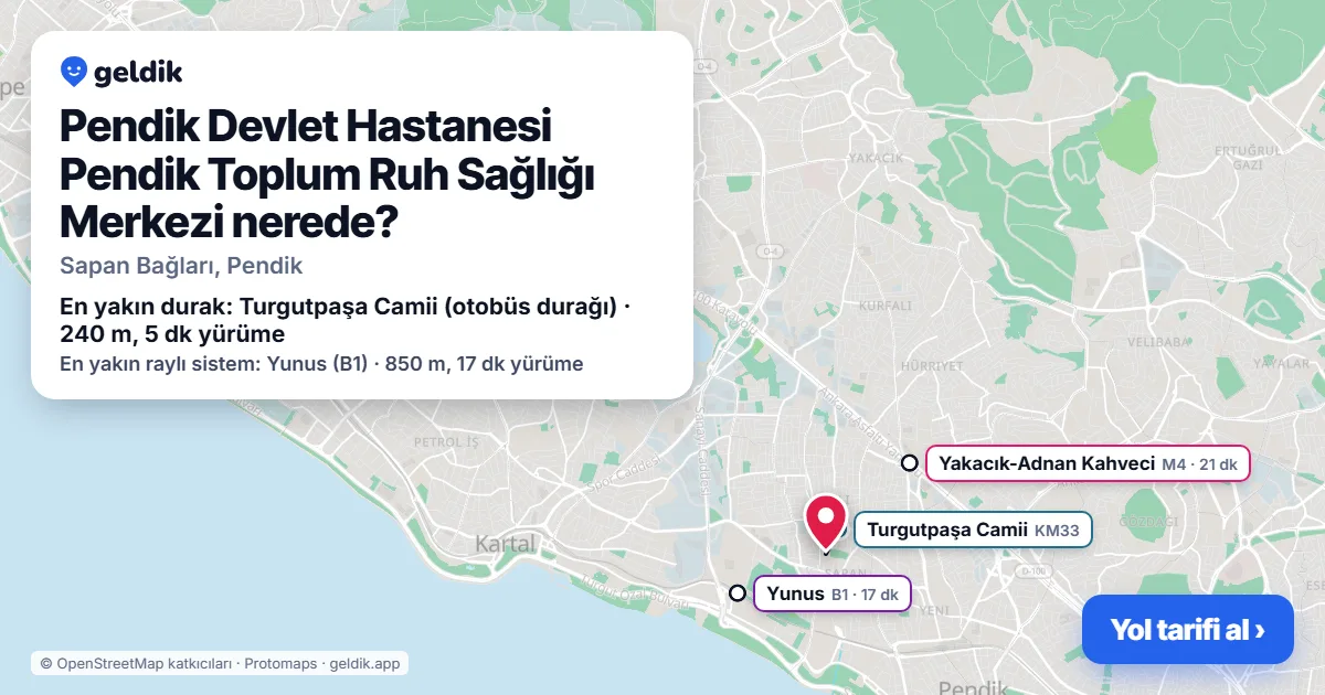 Where is Pendik Devlet Hastanesi Pendik Toplum Ruh Sağlığı Merkezi: map with its location and the nearest stops, with walking times