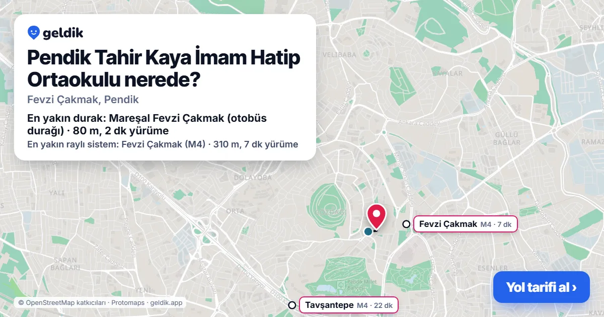 Pendik Tahir Kaya İmam Hatip Ortaokulu nerede: haritada konumu ve en yakın duraklar, yürüme süreleriyle