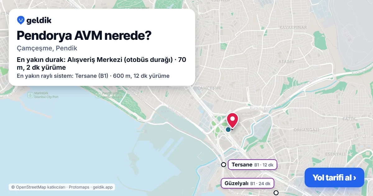 Pendorya AVM nerede: haritada konumu ve en yakın duraklar, yürüme süreleriyle