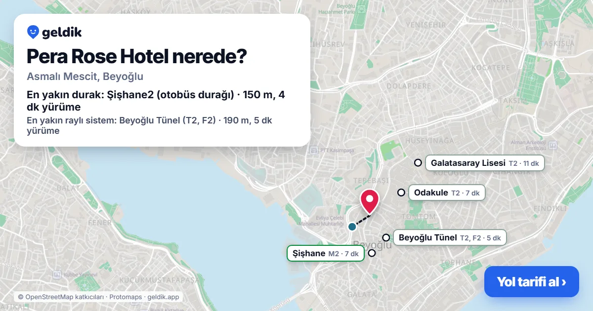 Where is Pera Rose Hotel: map with its location and the nearest stops, with walking times