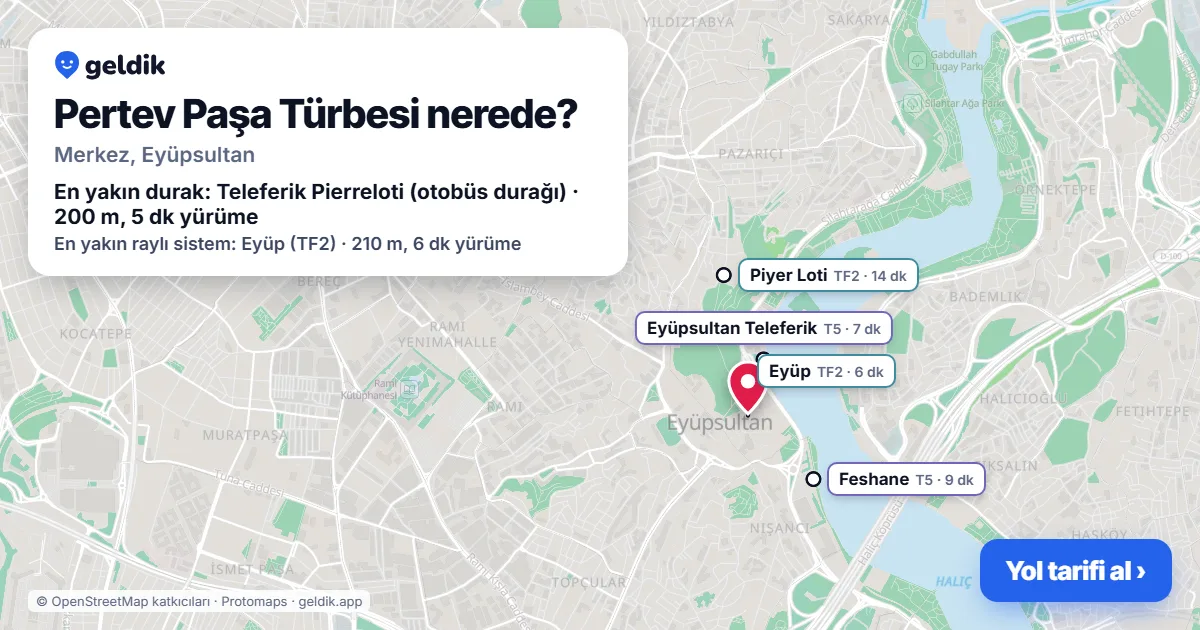 Pertev Paşa Türbesi nerede: haritada konumu ve en yakın duraklar, yürüme süreleriyle