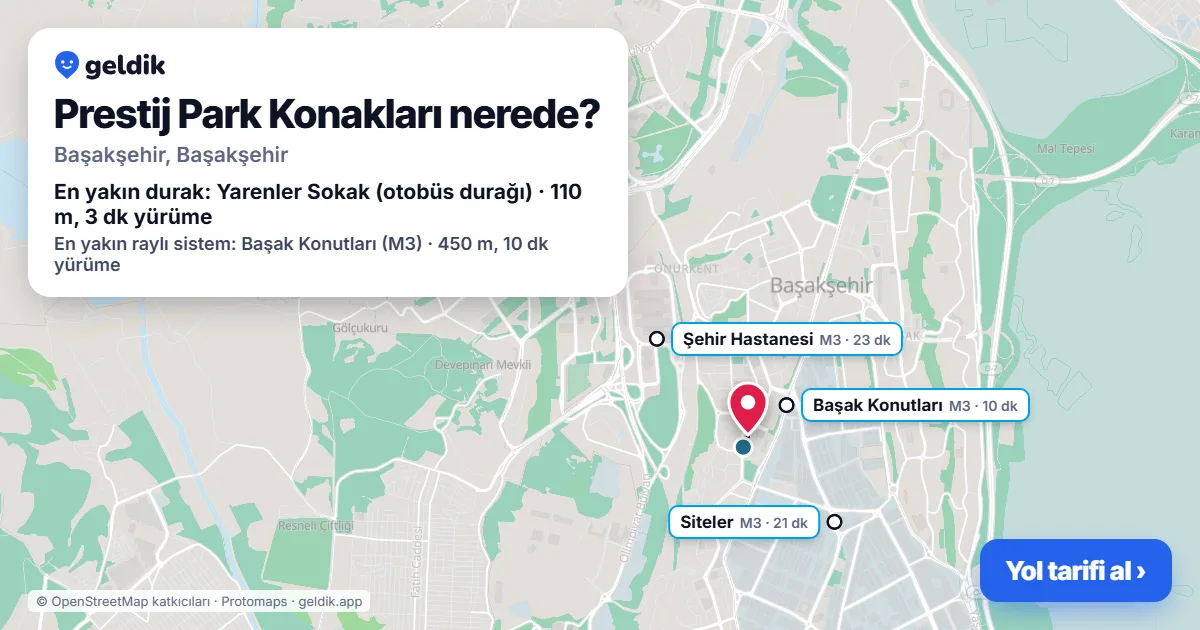 Prestij Park Konakları nerede: haritada konumu ve en yakın duraklar, yürüme süreleriyle