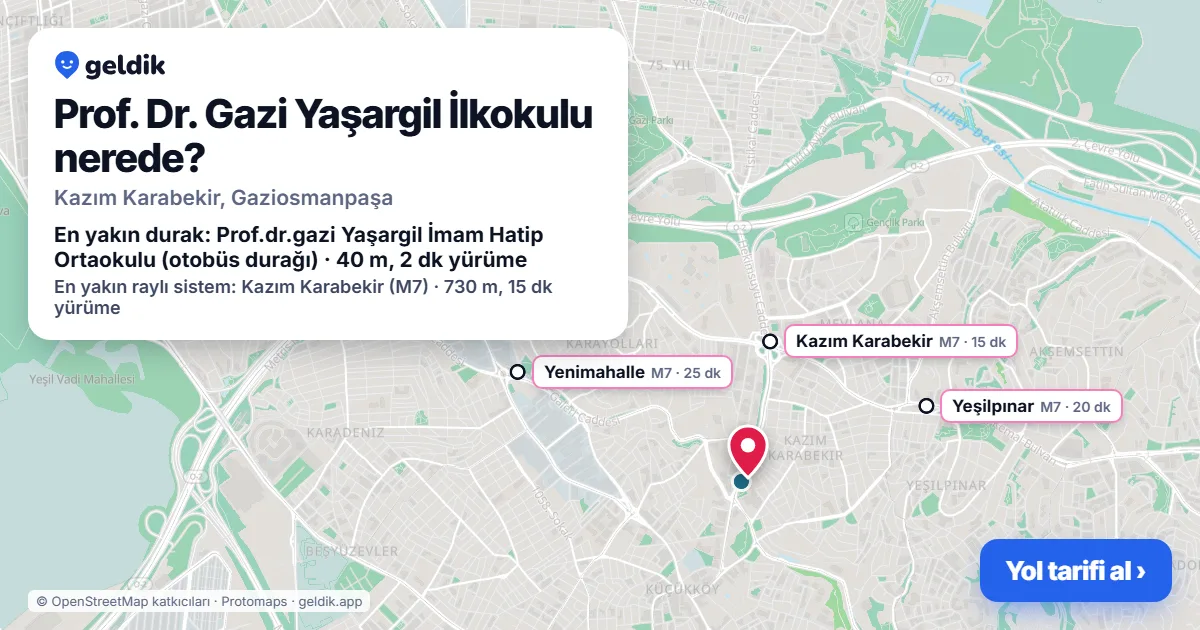 Prof. Dr. Gazi Yaşargil İlkokulu nerede: haritada konumu ve en yakın duraklar, yürüme süreleriyle