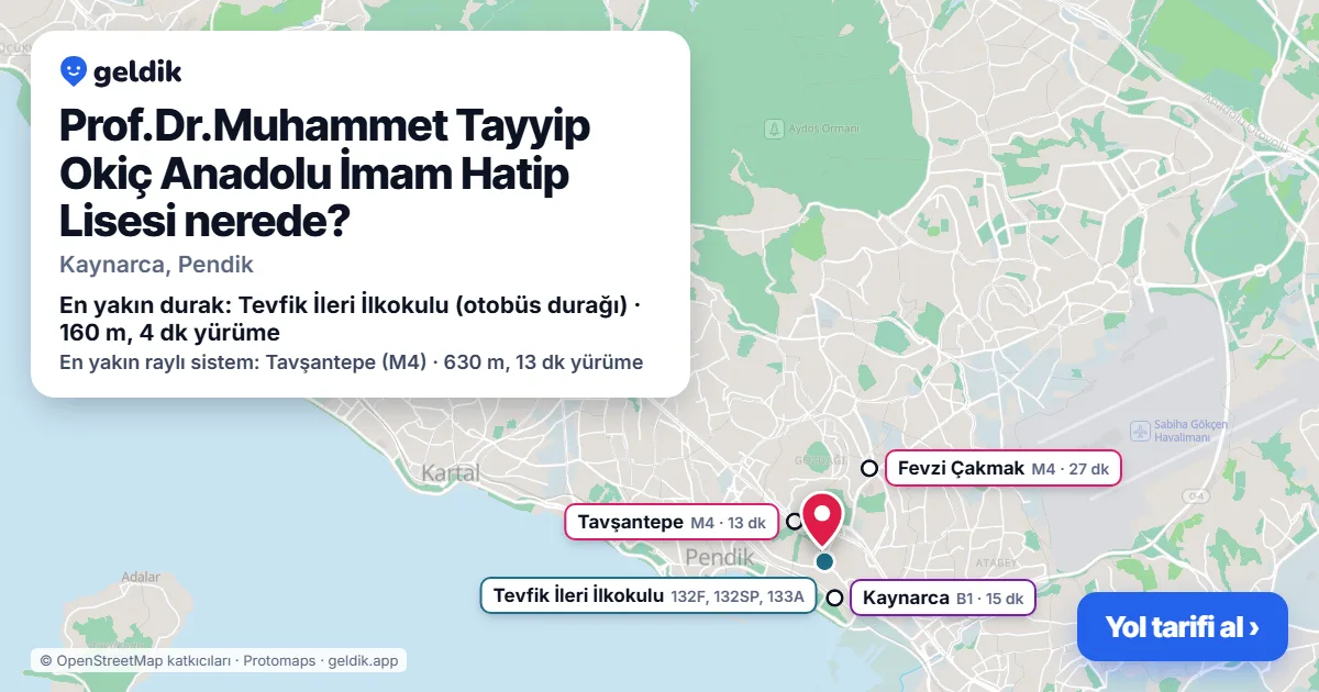 Prof.Dr.Muhammet Tayyip Okiç Anadolu İmam Hatip Lisesi nerede: haritada konumu ve en yakın duraklar, yürüme süreleriyle