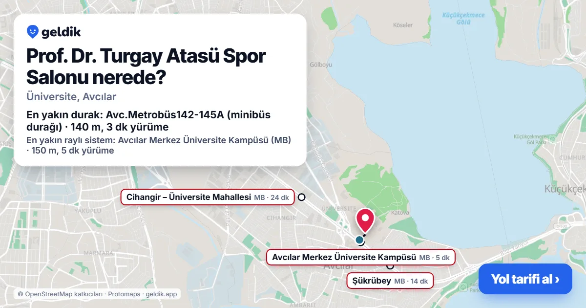 Prof. Dr. Turgay Atasü Spor Salonu nerede: haritada konumu ve en yakın duraklar, yürüme süreleriyle