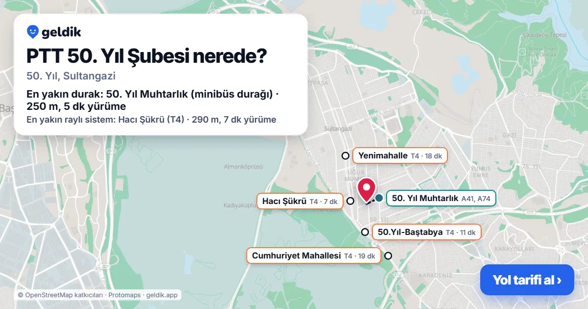 PTT 50. Yıl Şubesi nerede: haritada konumu ve en yakın duraklar, yürüme süreleriyle
