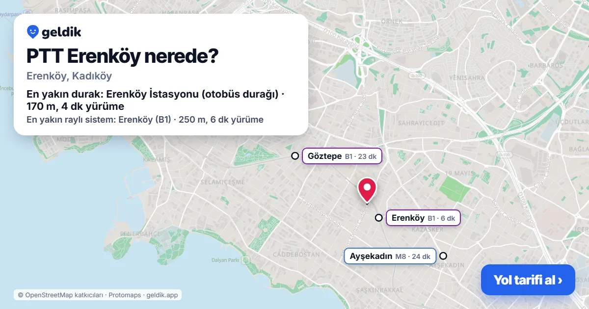 Where is PTT Erenköy: map with its location and the nearest stops, with walking times