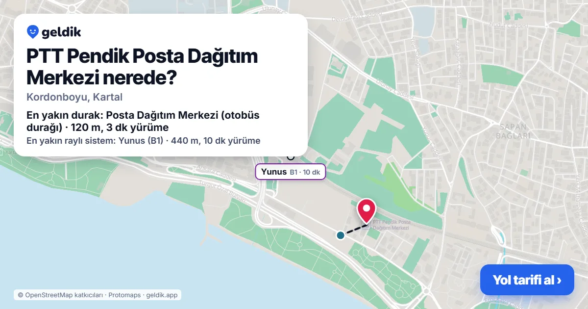 PTT Pendik Posta Dağıtım Merkezi nerede: haritada konumu ve en yakın duraklar, yürüme süreleriyle