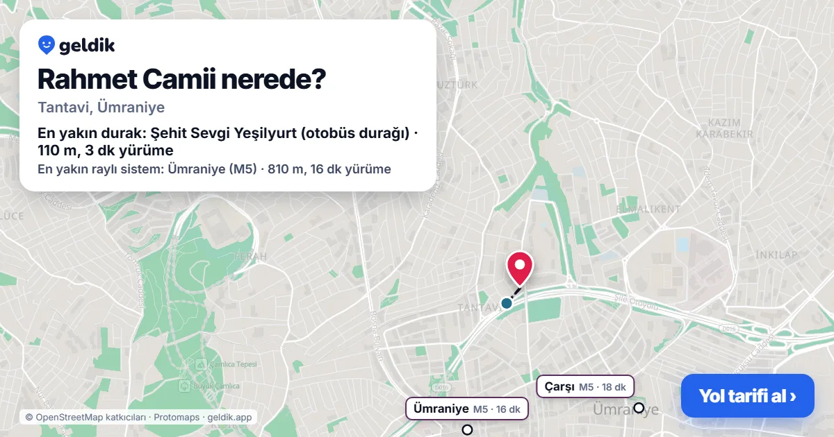 Where is Rahmet Camii: map with its location and the nearest stops, with walking times