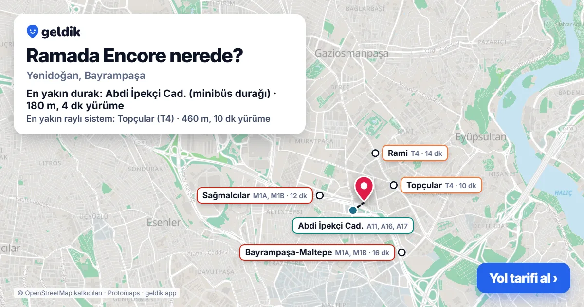 Ramada Encore nerede: haritada konumu ve en yakın duraklar, yürüme süreleriyle