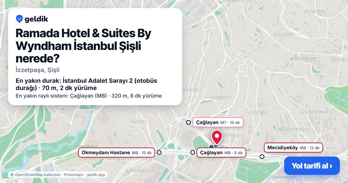 Ramada Hotel & Suites By Wyndham İstanbul Şişli nerede: haritada konumu ve en yakın duraklar, yürüme süreleriyle