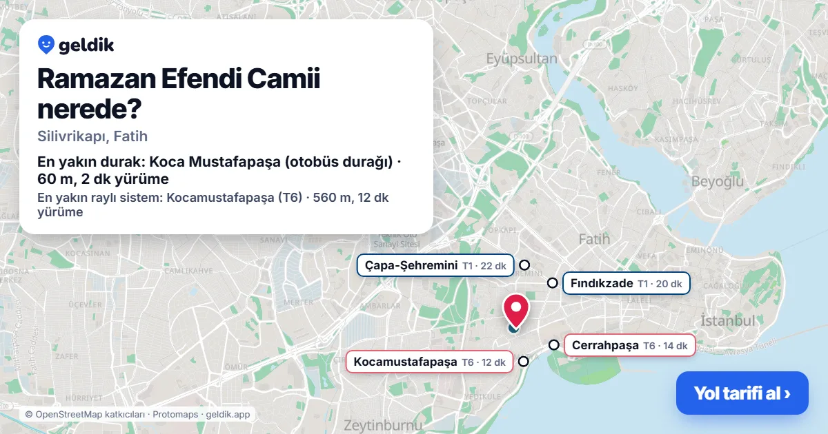 Where is Ramazan Efendi Camii: map with its location and the nearest stops, with walking times