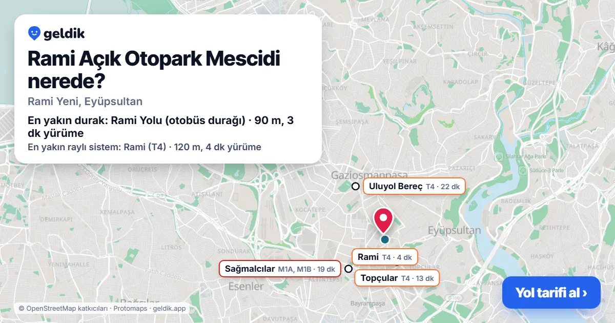 Where is Rami Açık Otopark Mescidi: map with its location and the nearest stops, with walking times