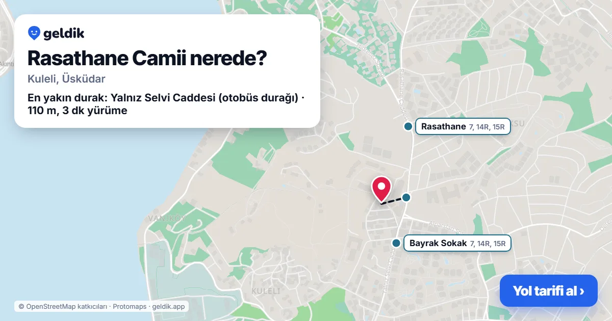 Rasathane Camii nerede: haritada konumu ve en yakın duraklar, yürüme süreleriyle