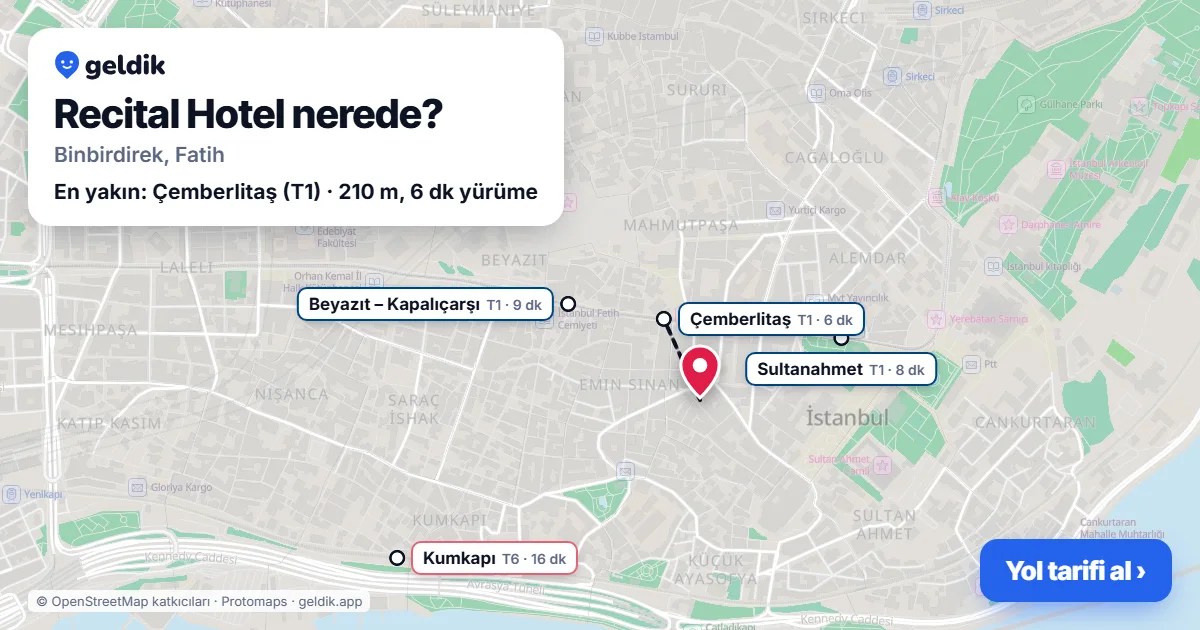 Recital Hotel nerede: haritada konumu ve en yakın duraklar, yürüme süreleriyle