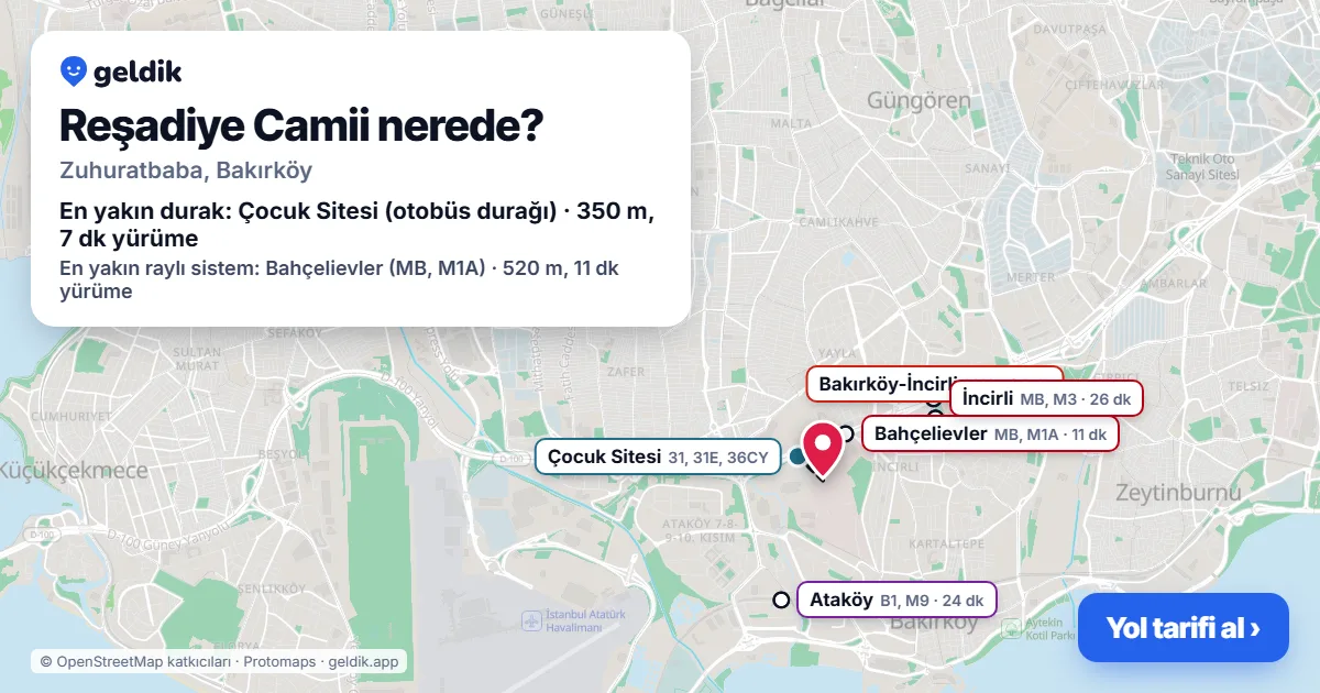 Where is Reşadiye Camii: map with its location and the nearest stops, with walking times