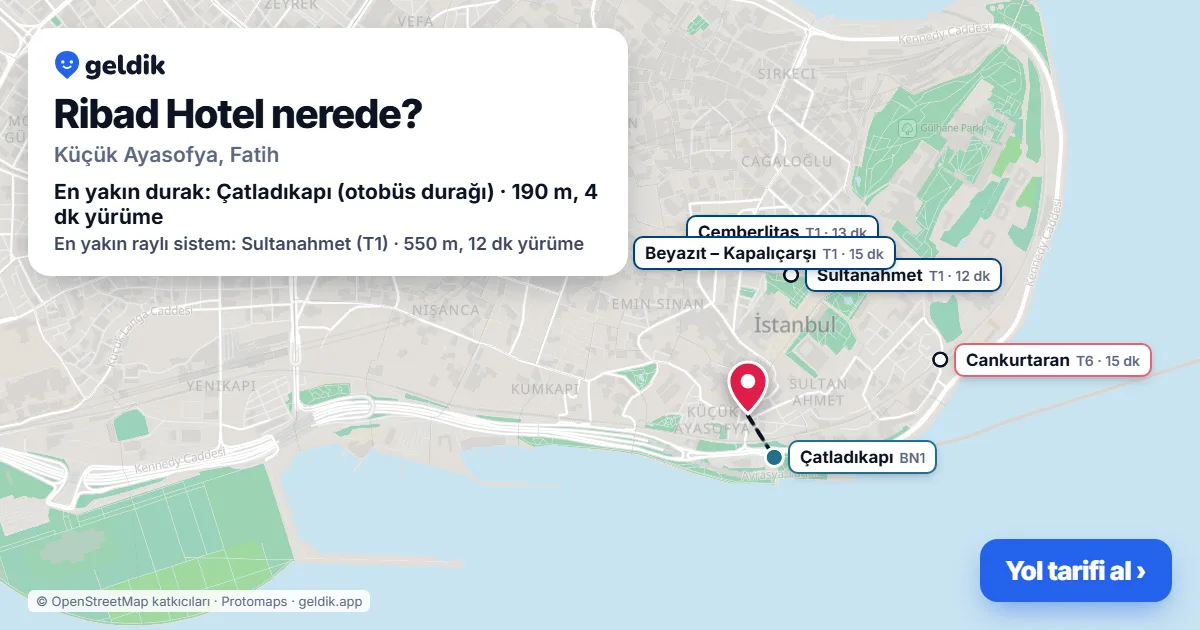 Ribad Hotel nerede: haritada konumu ve en yakın duraklar, yürüme süreleriyle