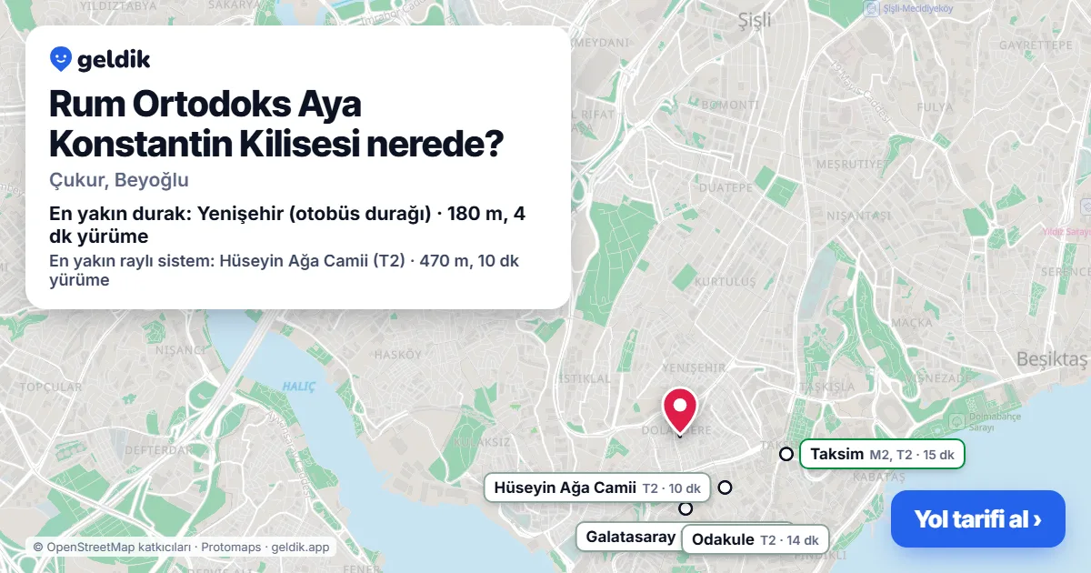 Rum Ortodoks Aya Konstantin Kilisesi nerede: haritada konumu ve en yakın duraklar, yürüme süreleriyle
