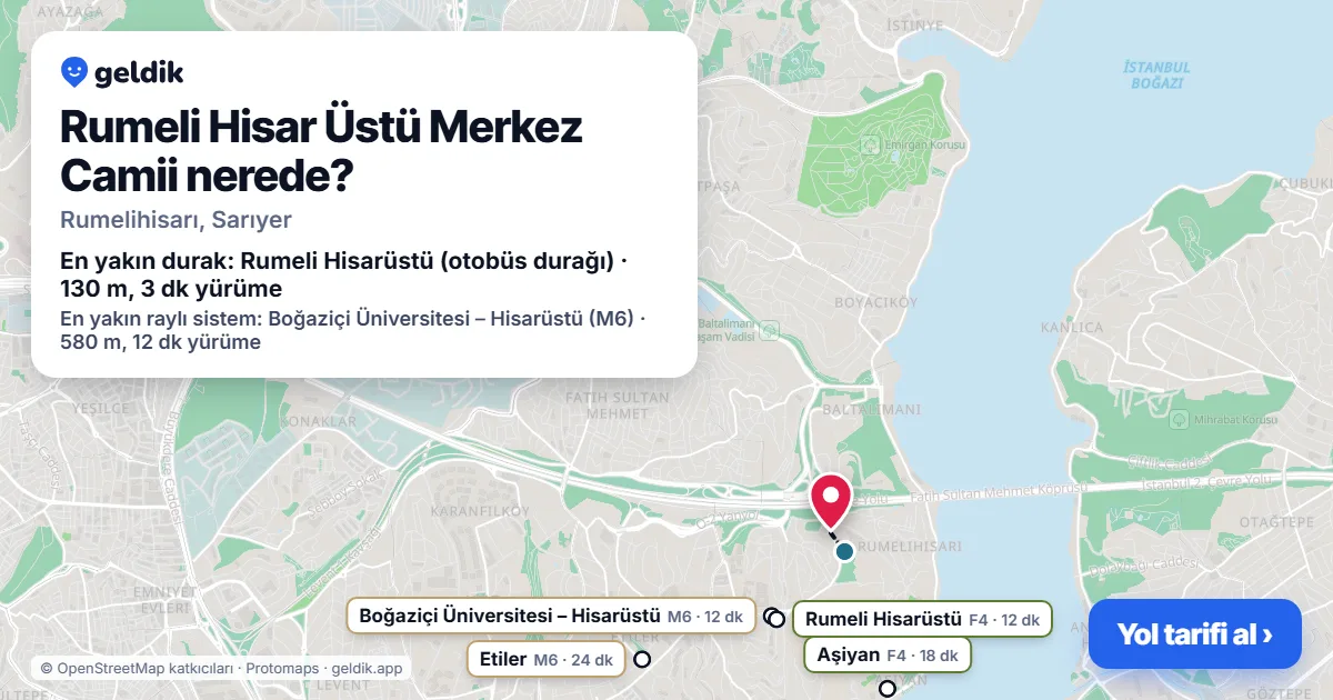 Where is Rumeli Hisar Üstü Merkez Camii: map with its location and the nearest stops, with walking times
