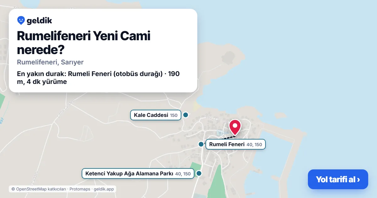 Rumelifeneri Yeni Cami nerede: haritada konumu ve en yakın duraklar, yürüme süreleriyle