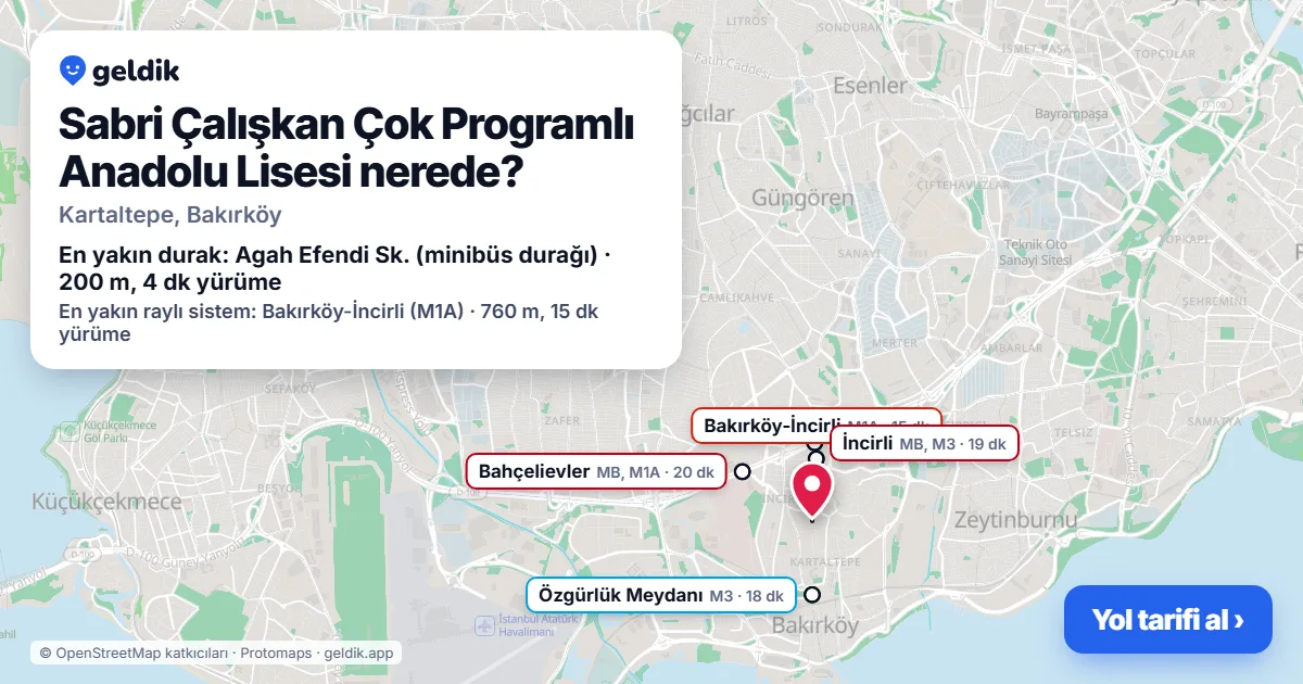 Sabri Çalışkan Çok Programlı Anadolu Lisesi nerede: haritada konumu ve en yakın duraklar, yürüme süreleriyle