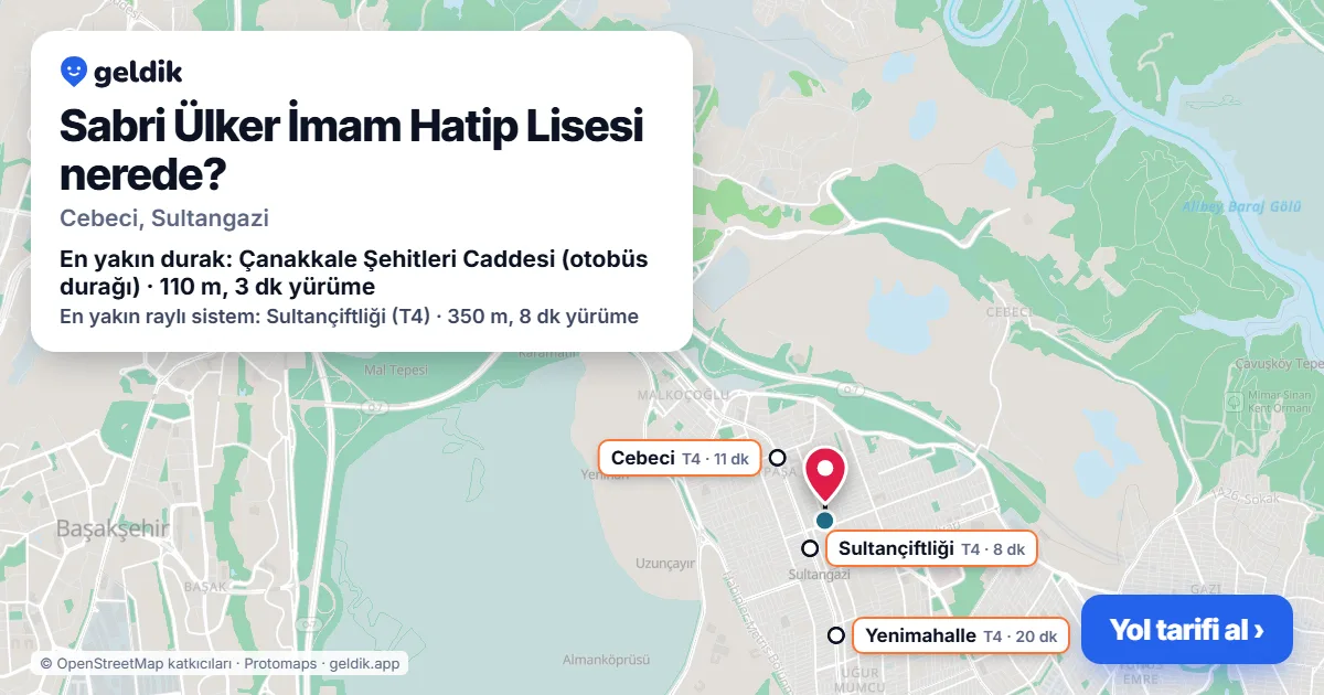 Sabri Ülker İmam Hatip Lisesi nerede: haritada konumu ve en yakın duraklar, yürüme süreleriyle