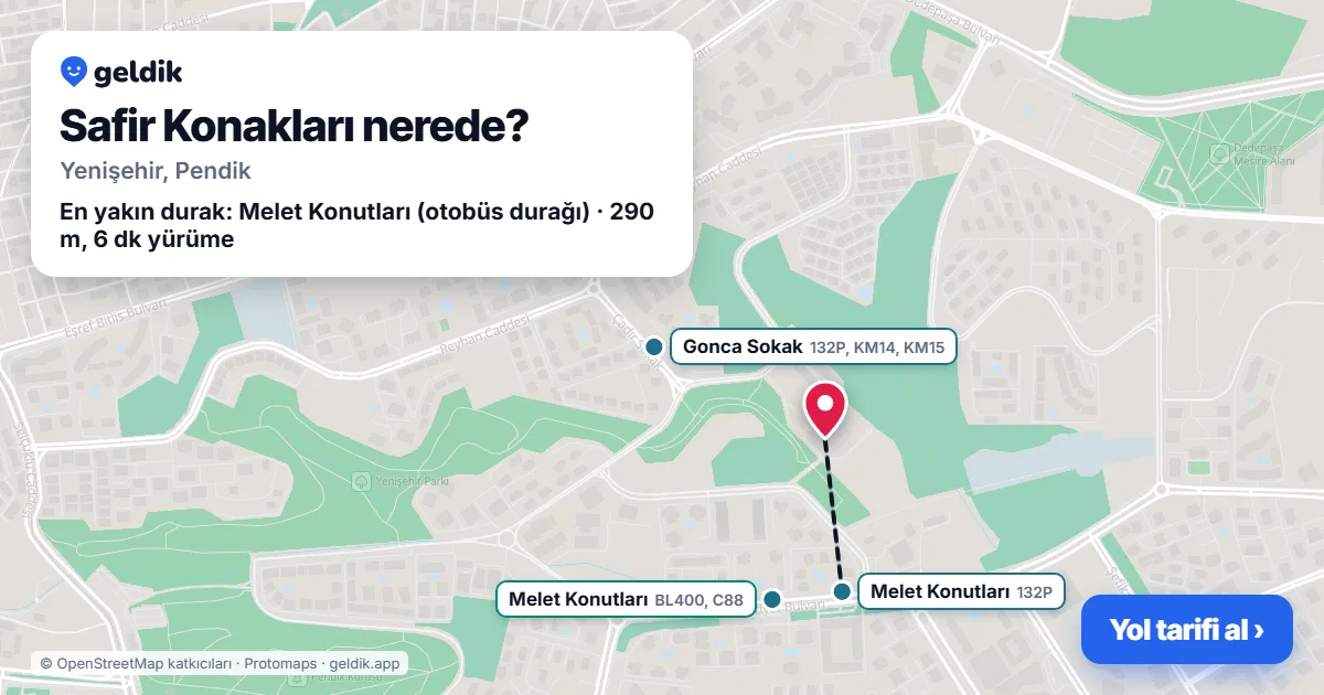 Safir Konakları nerede: haritada konumu ve en yakın duraklar, yürüme süreleriyle