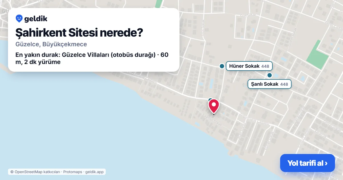 Şahirkent Sitesi nerede: haritada konumu ve en yakın duraklar, yürüme süreleriyle