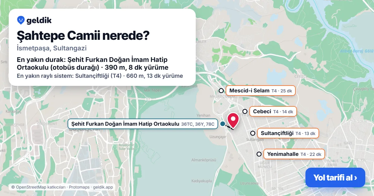 Where is Şahtepe Camii: map with its location and the nearest stops, with walking times