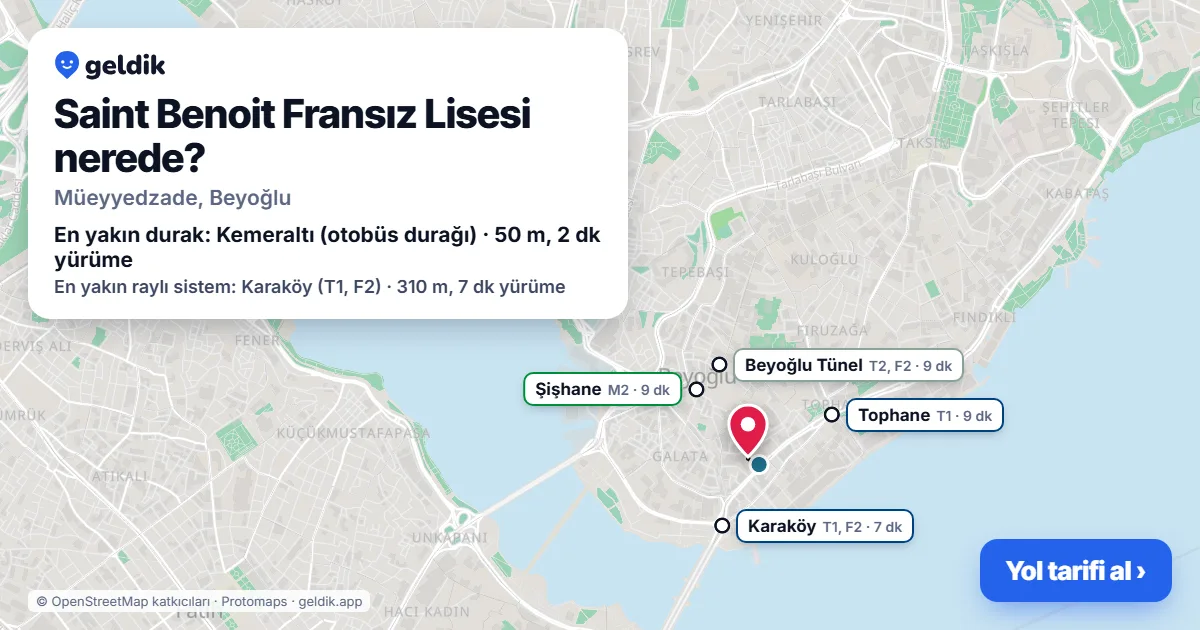 Saint Benoit Fransız Lisesi nerede: haritada konumu ve en yakın duraklar, yürüme süreleriyle