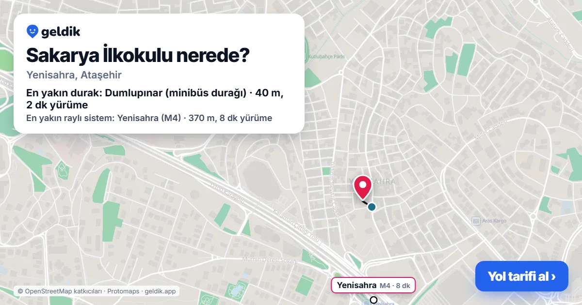 Sakarya İlkokulu nerede: haritada konumu ve en yakın duraklar, yürüme süreleriyle