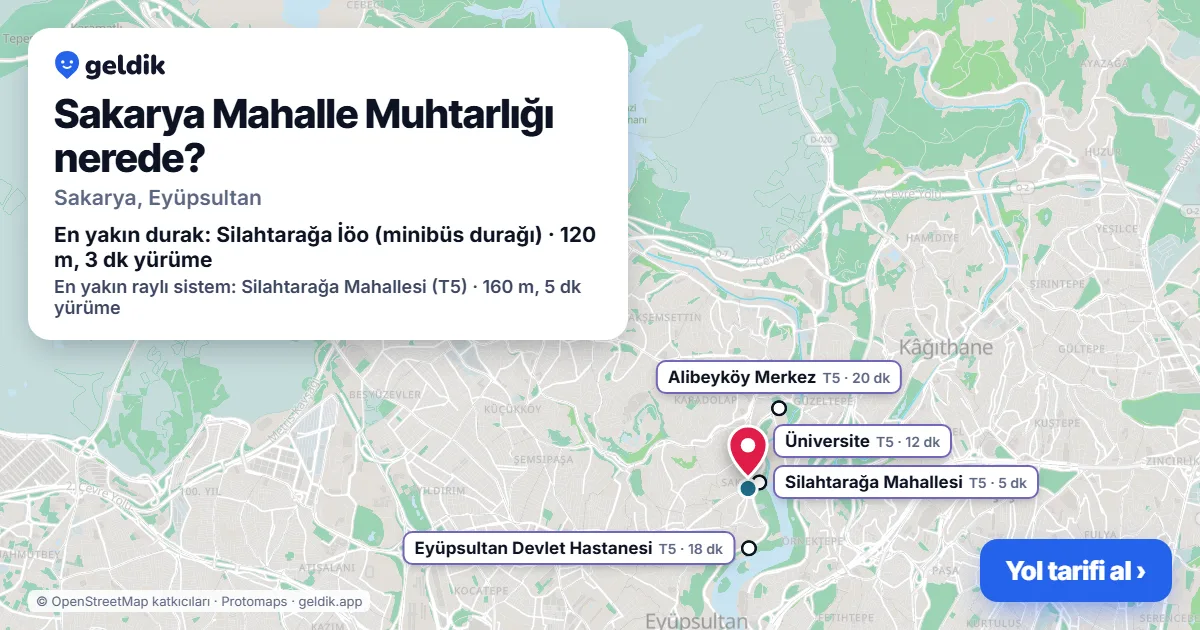 Sakarya Mahalle Muhtarlığı nerede: haritada konumu ve en yakın duraklar, yürüme süreleriyle