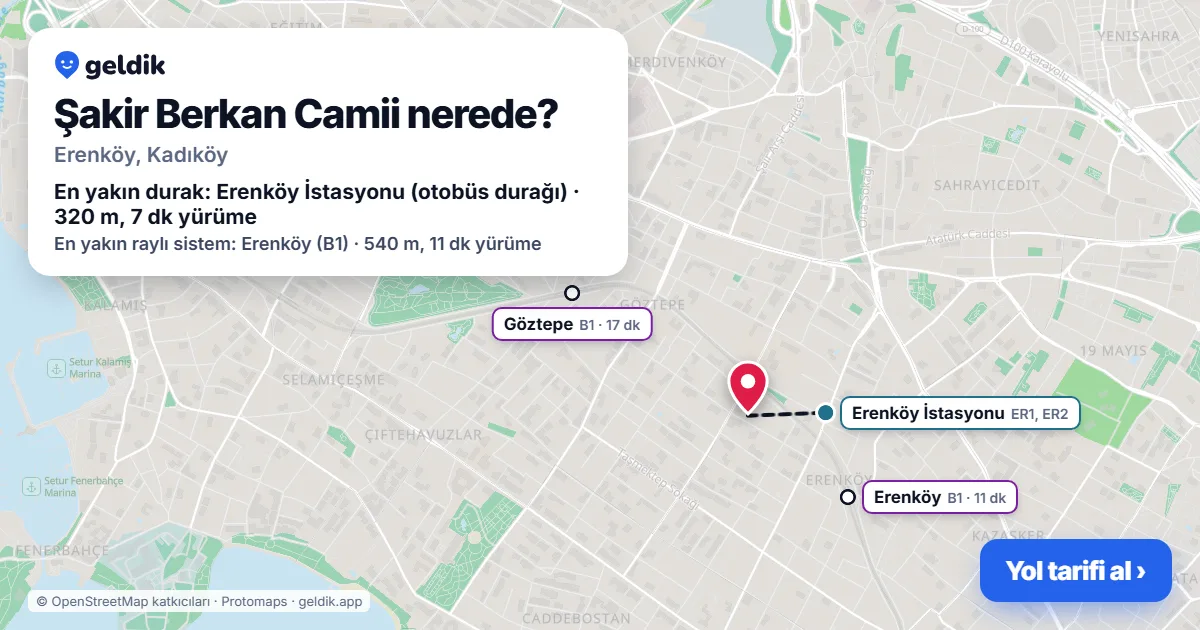 Şakir Berkan Camii nerede: haritada konumu ve en yakın duraklar, yürüme süreleriyle