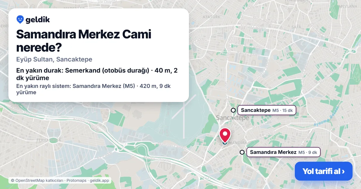 Where is Samandıra Merkez Cami: map with its location and the nearest stops, with walking times