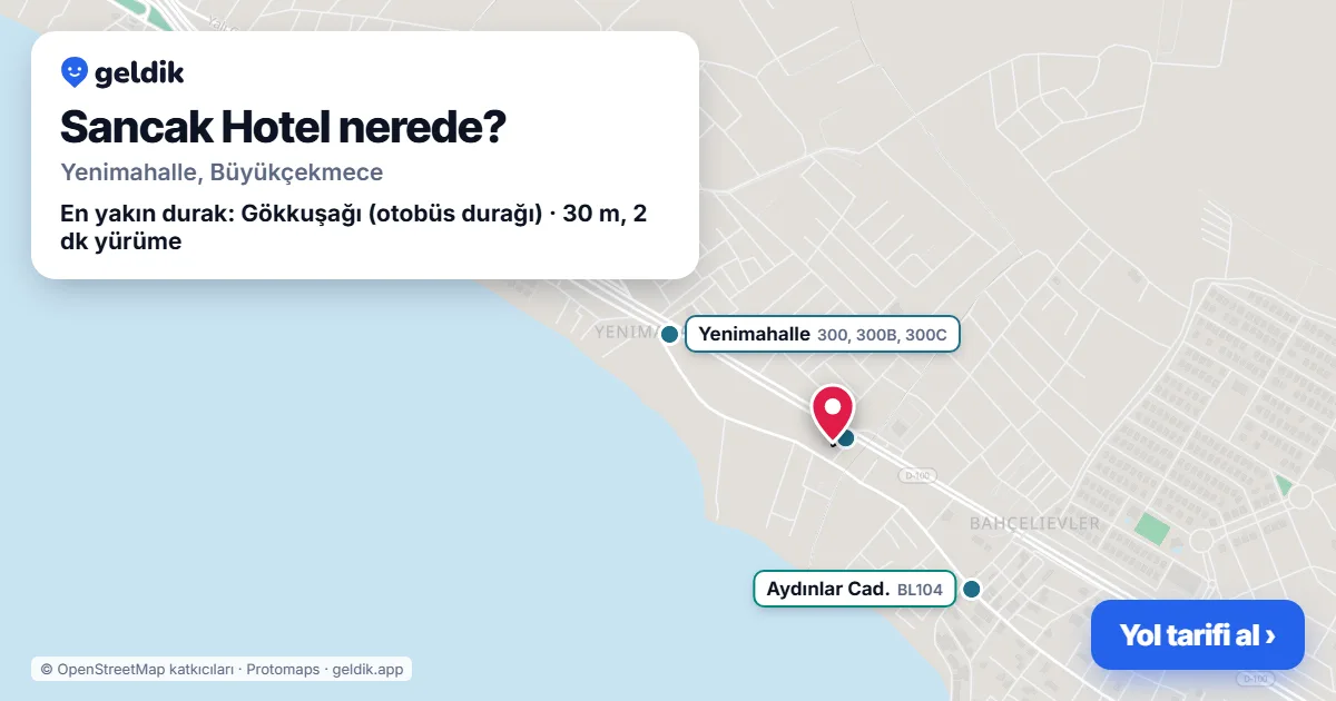 Sancak Hotel nerede: haritada konumu ve en yakın duraklar, yürüme süreleriyle