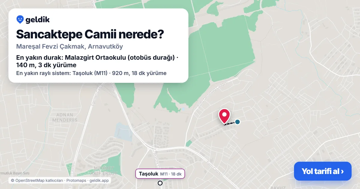 Sancaktepe Camii nerede: haritada konumu ve en yakın duraklar, yürüme süreleriyle