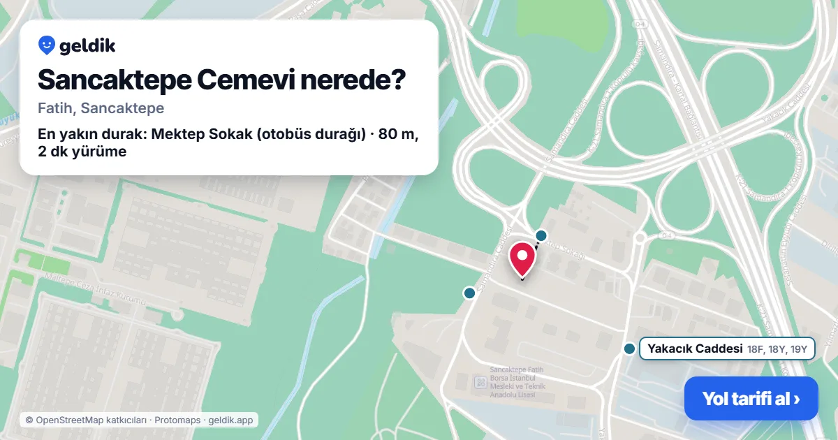 Sancaktepe Cemevi nerede: haritada konumu ve en yakın duraklar, yürüme süreleriyle