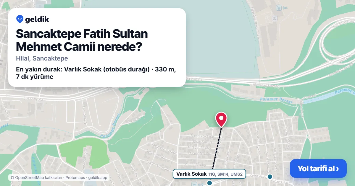 Sancaktepe Fatih Sultan Mehmet Camii nerede: haritada konumu ve en yakın duraklar, yürüme süreleriyle