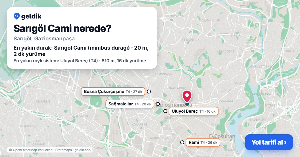 Where is Sarıgöl Cami: map with its location and the nearest stops, with walking times