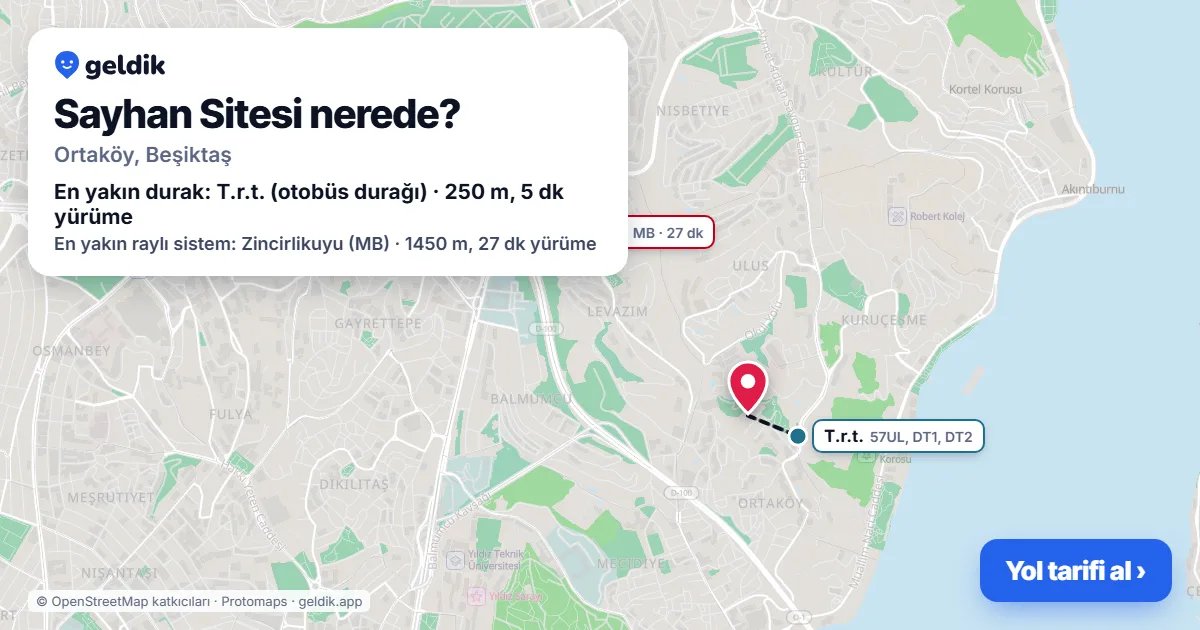 Sayhan Sitesi nerede: haritada konumu ve en yakın duraklar, yürüme süreleriyle