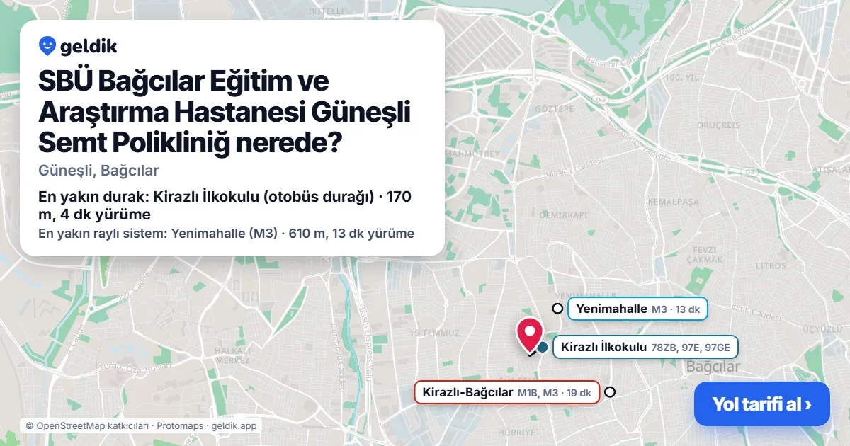 Where is SBÜ Bağcılar Eğitim ve Araştırma Hastanesi Güneşli Semt Polikliniğ: map with its location and the nearest stops, with walking times