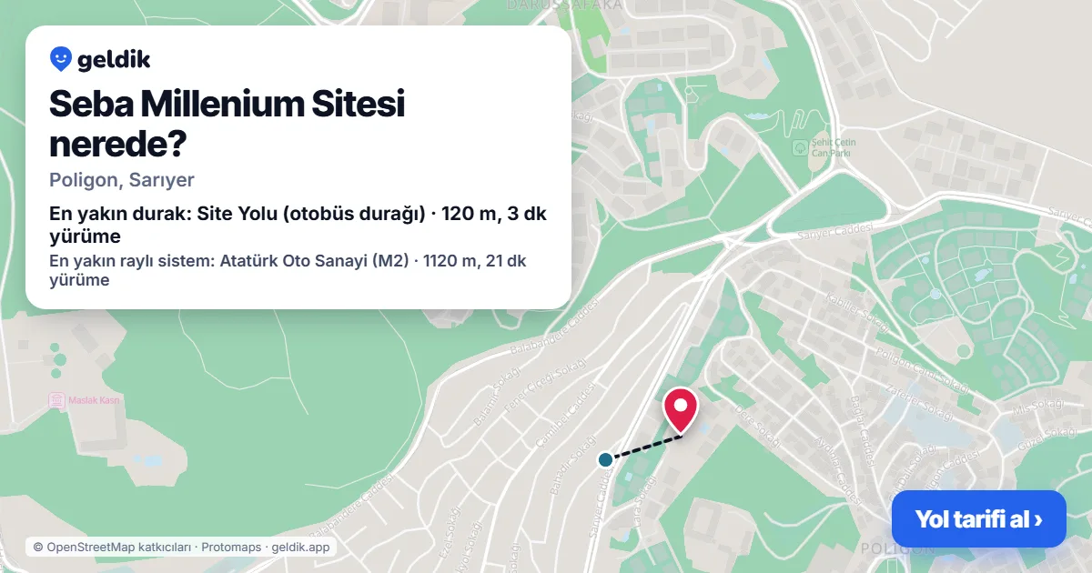 Seba Millenium Sitesi nerede: haritada konumu ve en yakın duraklar, yürüme süreleriyle