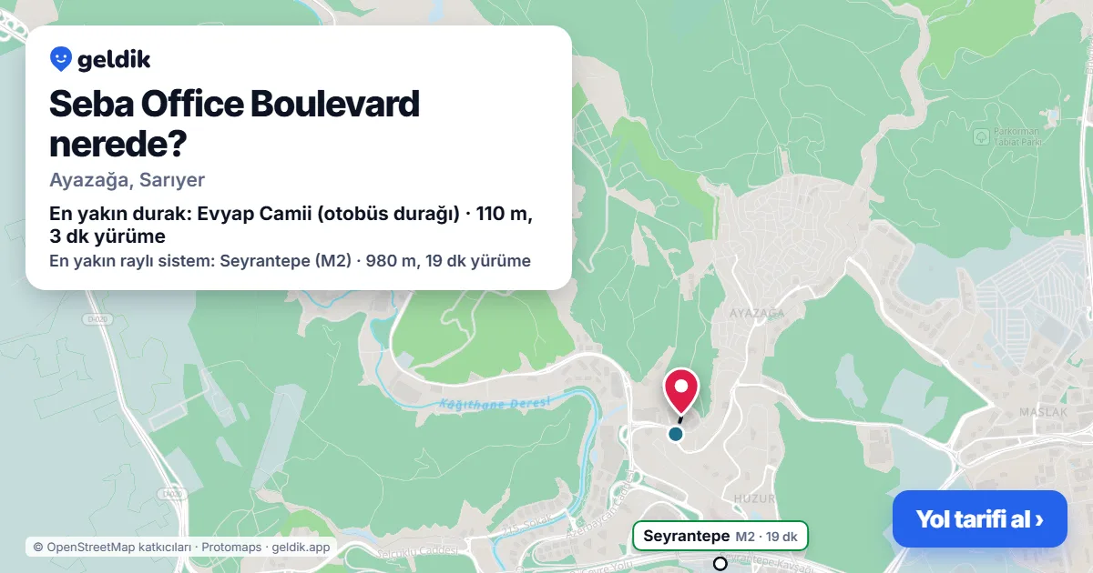 Seba Office Boulevard nerede: haritada konumu ve en yakın duraklar, yürüme süreleriyle
